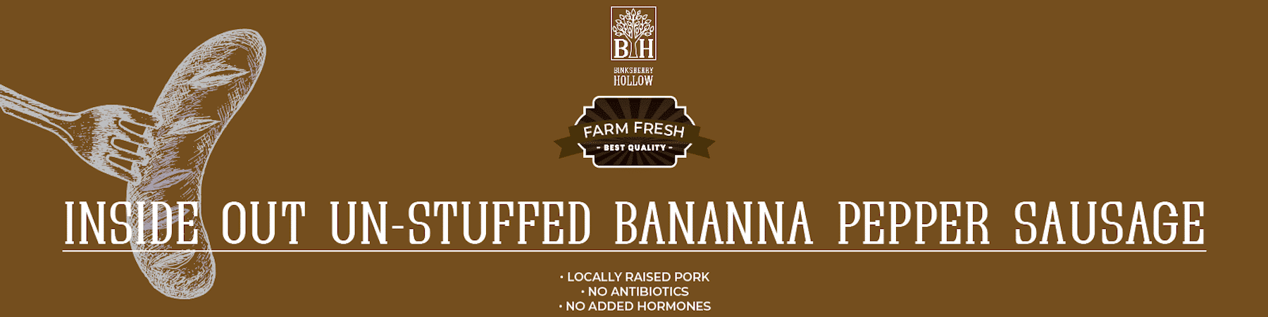 Inside Out Un-stuffed Banana Pepper Sausage